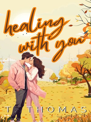 cover image of Healing With You